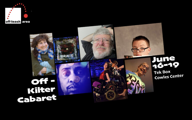 images of 7 disabled artists for the Off-Kilter Cabaret Performances June 16–19