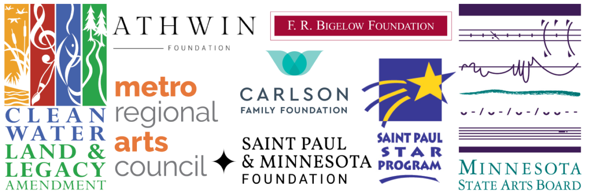 Collage of sponsor logos including the Minnesota State Arts Board, Metro Regional Arts Council, Saint Paul and Minnesota Foundation, Carlson Family Foundation, F.R. Bigelow Foundation, Saint Paul Star Program, and Athwin Foundation. 