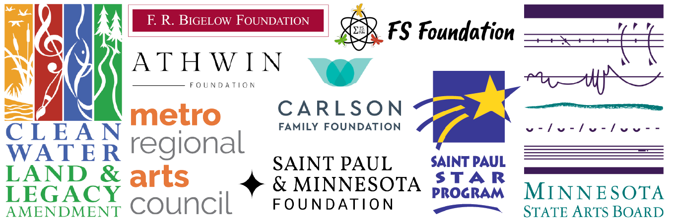 Collage of sponsor logos including the Minnesota State Arts Board, Metro Regional Arts Council, Saint Paul and Minnesota Foundation, Carlson Family Foundation, F.R. Bigelow Foundation, Saint Paul Star Program, and Athwin Foundation. 